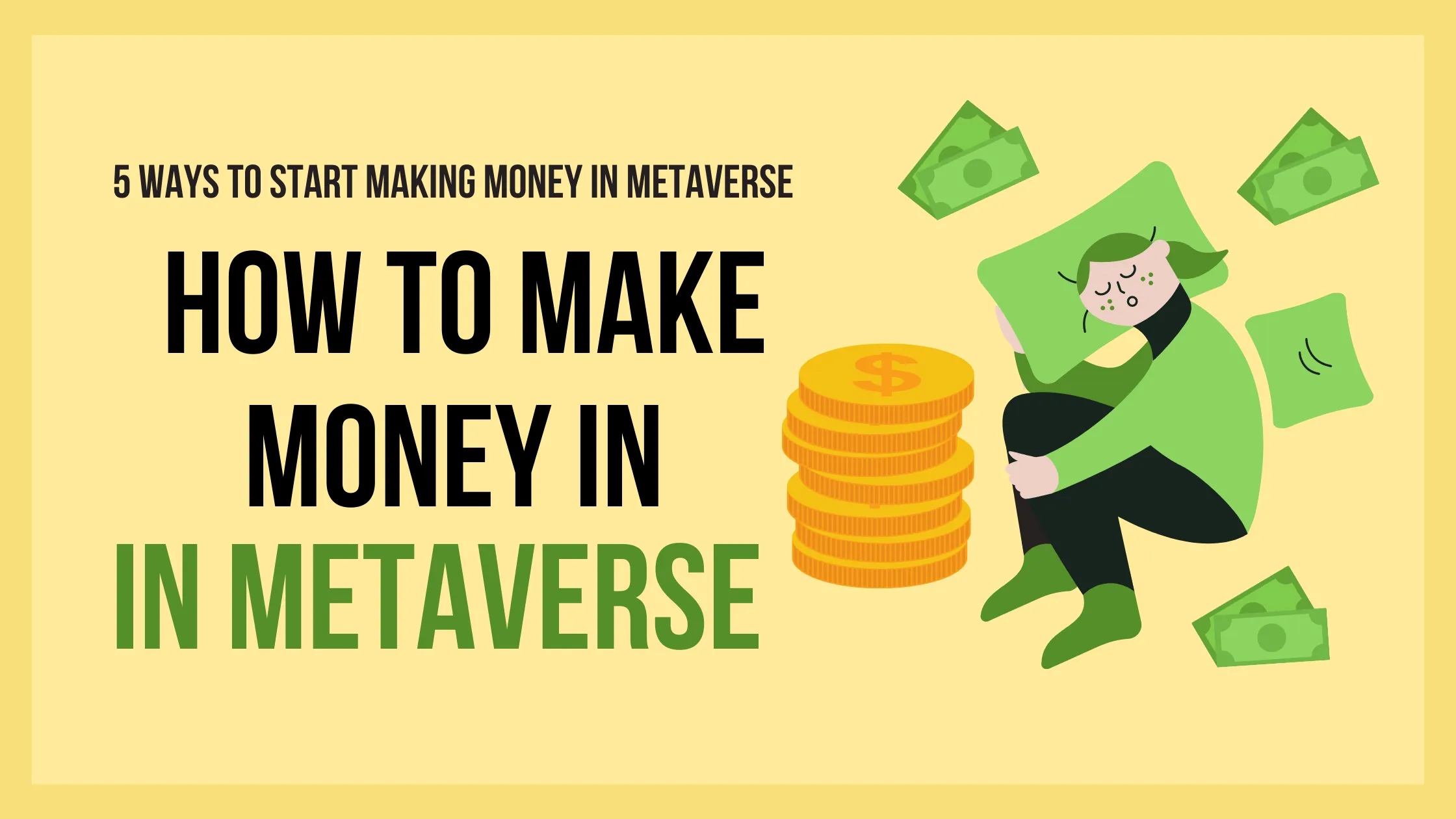 Metaverse: Top 5 Ways To Make Real Money